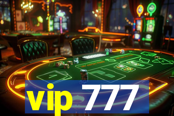 vip 777